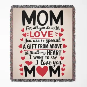 I Love You Mom 50" x 60" Gift Woven Jacquard Blanket